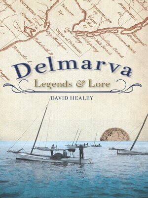 cover image of Delmarva Legends & Lore